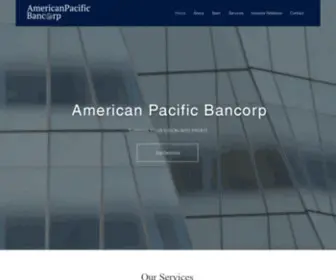 Amerpacbancorp.com(American Pacific Bancorp) Screenshot