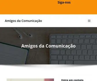 Amigosdacomunicacao.com(Amigos da Comunicação) Screenshot