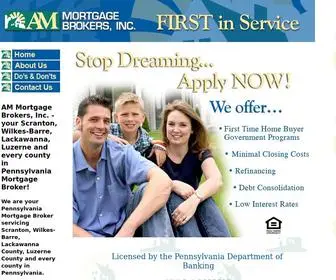 Ammortgagebrokers.com(AM Mortgage Brokers serving Scranton Wilkes Barre Lackawanna Luzerne and every county in Pennsylvania) Screenshot