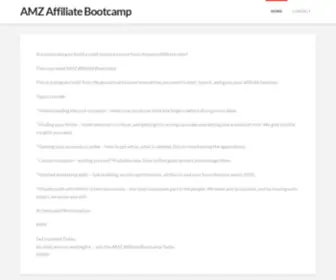 Amzaffiliatebootcamp.com(AMZ Affiliate Bootcamp) Screenshot