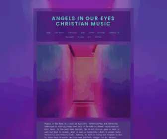 Angelsinoureyes.com(Angels in Our Eyes Christian Music) Screenshot