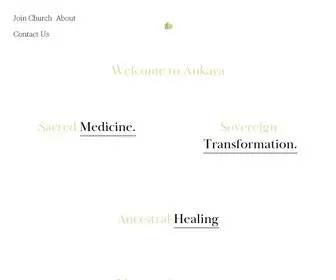 Ankarachurch.org(Ayahuasca Church Oakland) Screenshot