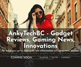 Ankytechbc.com(Gadget Reviews) Screenshot