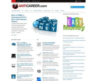 Anticareer.com(Learn How to Make Money Online) Screenshot