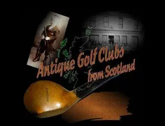 Antiquegolfscotland.com(Antique Golf Clubs from Scotland) Screenshot