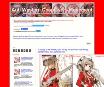 Antiwesterncosplayers.asia(Anti Western Cosplayers Movement) Screenshot