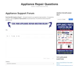 Appliancerepairquestions.com(Appliance Repair Support Forum) Screenshot