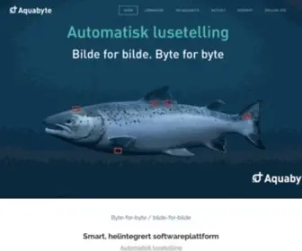 Aquabyte.no(Byte-for-byte / bilde-for-bilde. Kontinuerlig lusetelling uten å håndtere fisken) Screenshot