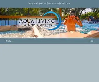 Aquagymswimspas.com(Aqua Living Factory Outlets) Screenshot