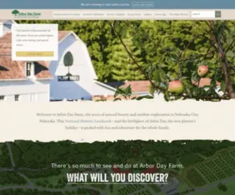 Arbordayfarm.org(Experience Nebraska & Connect With Nature at Arbor Day Farm) Screenshot