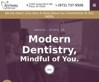 Archwaydentalfrisco.com(Dentist Frisco) Screenshot