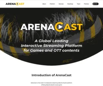 Arenacast.io(A Global Leading Interactive Streaming Platform for the games) Screenshot