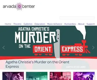 Arvadacenter.org(Arvada Center for the Arts and Humanities) Screenshot