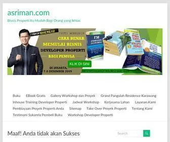 Asriman.com(Bisnis Properti Itu Mudah Bagi Orang yang Ikhlas) Screenshot
