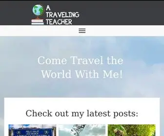 Atravelingteacher.com(A Traveling Teacher) Screenshot