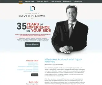 Attorneydavidlowe.com(Milwaukee Injury and Accident Lawyer David P. Lowe) Screenshot