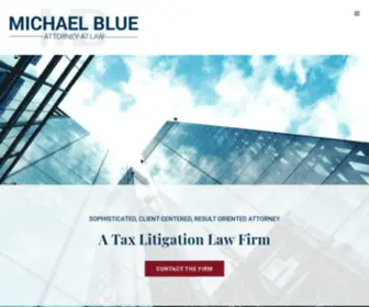 Attorneymichaelblue.com(Rancho Cucamonga Tax Attorney Litigators) Screenshot