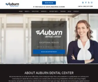 Auburndentalgroup.com(General, Family and Cosmetic Dentist Bakersfield, CA) Screenshot