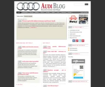 Audi-Blog.pl(Blog motoryzacyjny) Screenshot