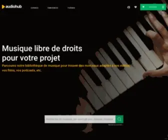 Audiohub.fr(Musique libre de droits professionnelle et abordable pour vidéos) Screenshot