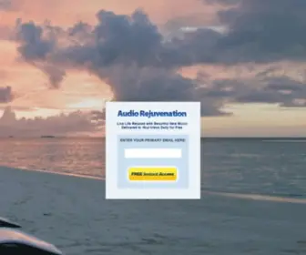 Audiorejuvenation.com(Free Relaxing Music Every Day with Audio Rejuvenation) Screenshot
