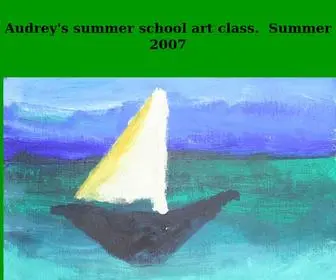 Audreyrose.com(Audrey's Summer Art Class 2007) Screenshot