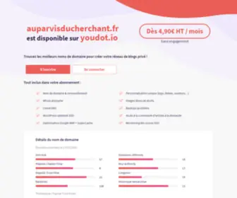 Auparvisducherchant.fr(This domain was registered by Youdot.io) Screenshot