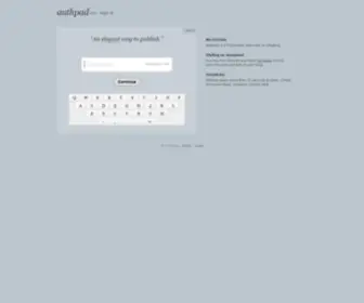 Authpad.com(Authpad is a frictionless approach to blog) Screenshot