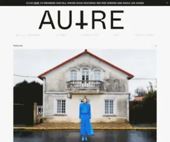 Autre.love(Autre is a print and digital magazine based in Los Angeles) Screenshot