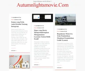 Autumnlightsmovie.com(Segala Informasi Ada Di Disini) Screenshot