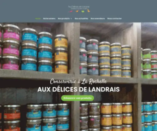Aux-Delices-DE-Landrais.com(Terrines et verrines des producteurs locaux fabriquées en Charente) Screenshot