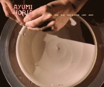 Ayumihorie.com(Ceramic Artist and Potter based in Portland) Screenshot