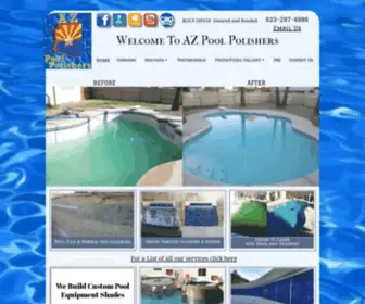 Azpoolpolishers.com(AZ Pool Polishers have proudly serviced the greater Phoenix area for several  years. Pool repair) Screenshot