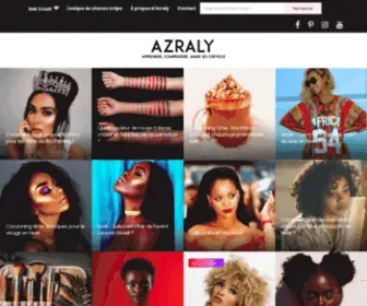 Azraly.com(Inspiration et recommandations de tutoriels beauté afro) Screenshot