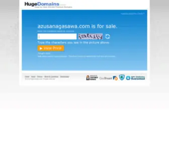 Azusanagasawa.com(Premium domains add authority to your site. Transparent pricing. 1 year WHOIS privacy inc) Screenshot