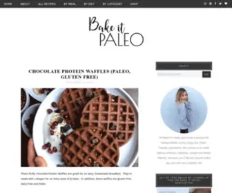 Bakeitpaleo.com(Grain Free & Dairy Free Paleo Recipes) Screenshot