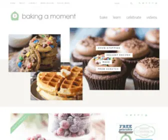 Bakingamoment.com(Show-Stopping Dessert, Pastry, & Baking Recipes Made from Scratch) Screenshot