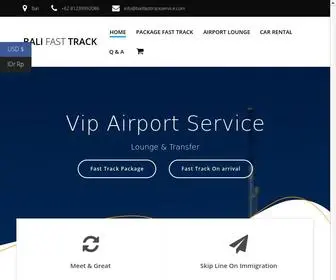 Balifasttrackservice.com(Bali fast track) Screenshot