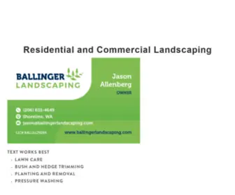 Ballingerlandscaping.com(Friendly Landscaping for the Greater Shoreline Area) Screenshot