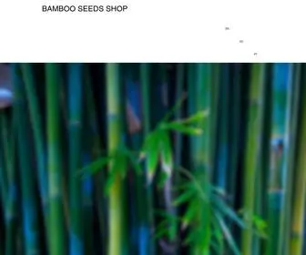 Bamboo-Seeds.com(Buy Bamboo Seeds) Screenshot