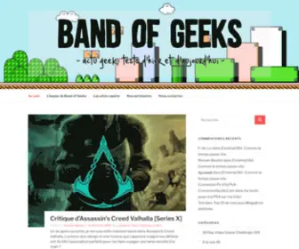 Bandofgeeks.fr(Band of Geeks) Screenshot