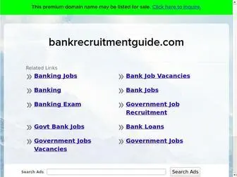 Bankrecruitmentguide.com(Bank Recruitment Guide) Screenshot