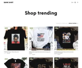 Bankshirts.com(Shop trending bankshirt t) Screenshot