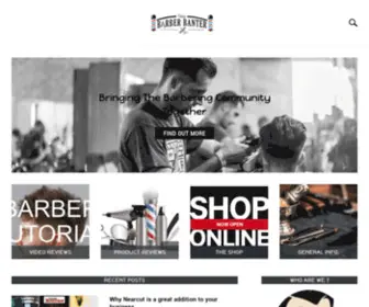 Barberbantershop.co.uk(Bringing The Barbering Community Together) Screenshot