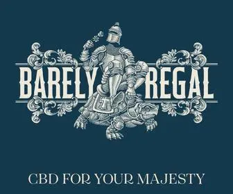 Barelyregalcbd.com(Barely Regal) Screenshot