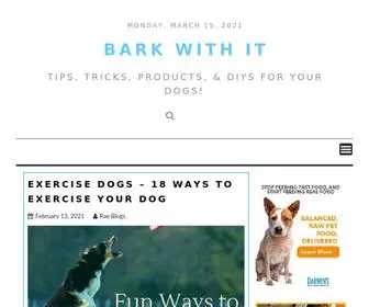 Barkwithit.com(Tips, tricks, products, & DIYs for your dogs) Screenshot