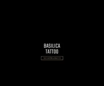 Basilicatattoo.com(Basilica Tattoo) Screenshot