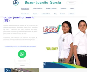 Bazarjuanitagarcia.com(Confección de uniformes escolares) Screenshot