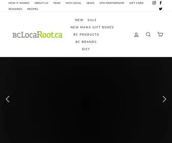 Bclocalroot.ca(Your Online Market for 100% BC Groceries) Screenshot