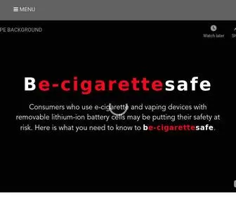 BE-Cigarettesafe.org(Lithium Battery e) Screenshot